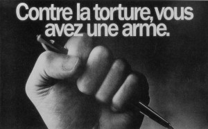 contre la torture vous avez une arme